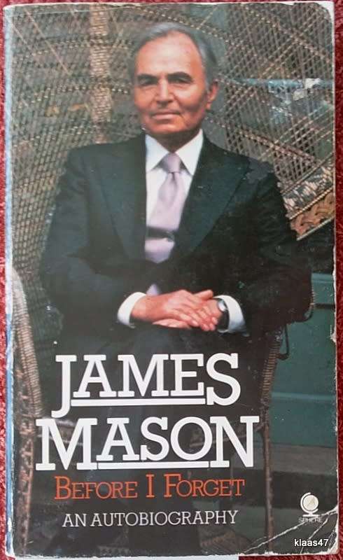Before I Forget: An Autobiography - James Mason - Paperback