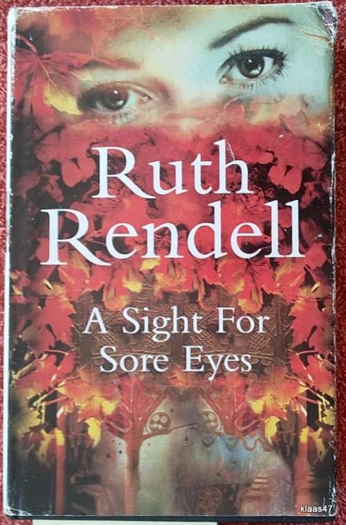 A Sight for Sore Eyes - Ruth Rendell - Hardcover