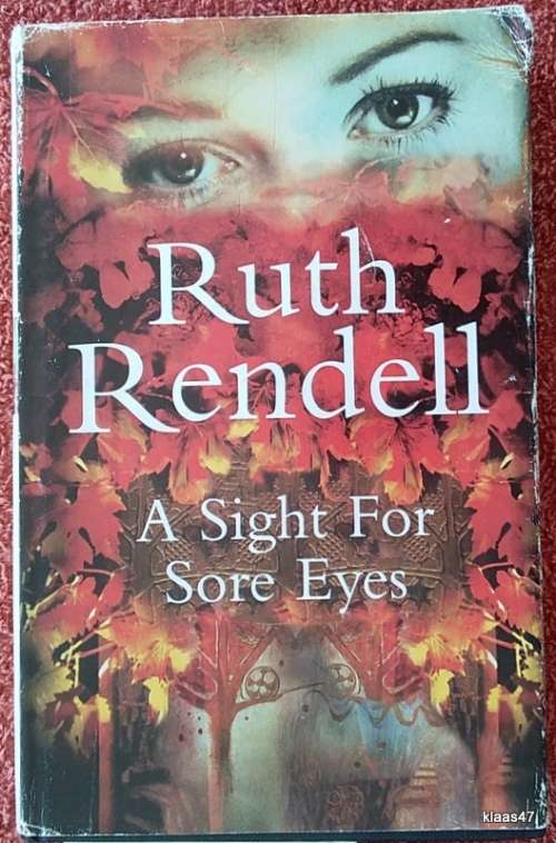 A Sight for Sore Eyes - Ruth Rendell - Hardcover