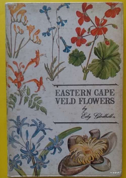 Eastern Cape Veld Flowers - Eily Gledhill - Paperback