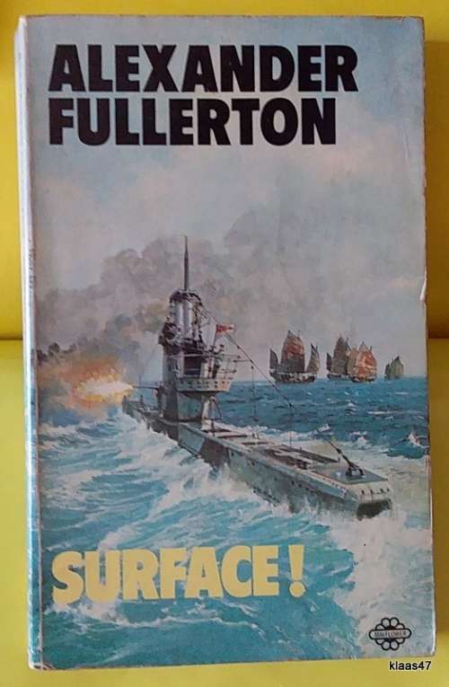 Surface! - Alexander Fullerton - Paperback