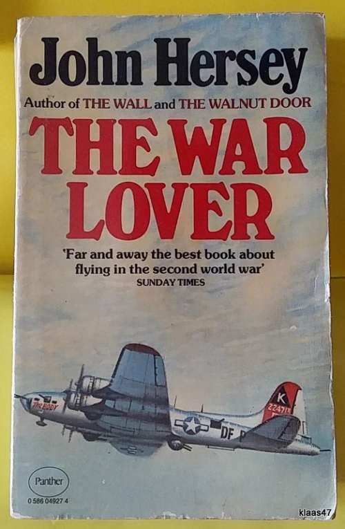 The War Lover - John Hersey - Paperback