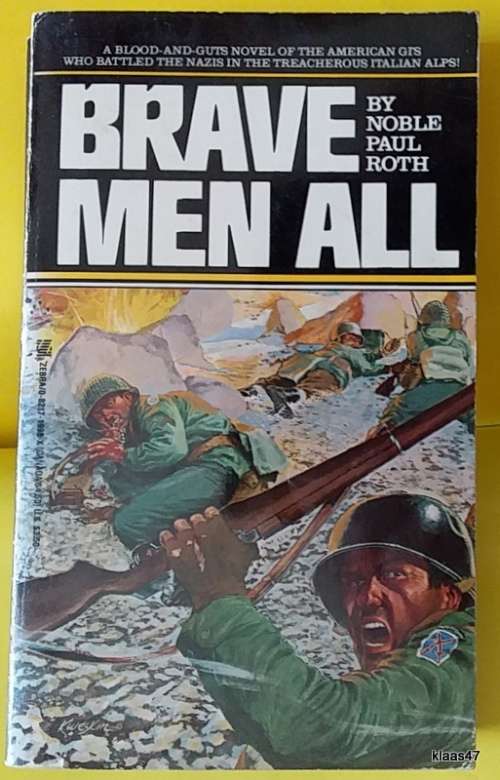 Brave Men All - Noble Paul Roth - Paperback