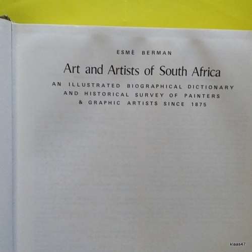 Art and Artists of South Africa - Esme Berman - Hardcover - 1970