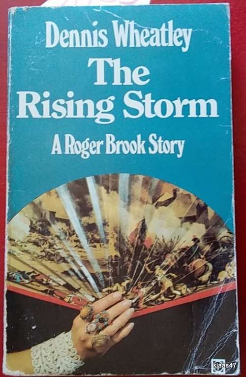 The Rising Storm - Dennis Wheatley (A Roger Brook Story) - Paperback
