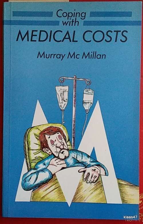 Coping with Medical Costs - Murray Mc Millan - Paperback