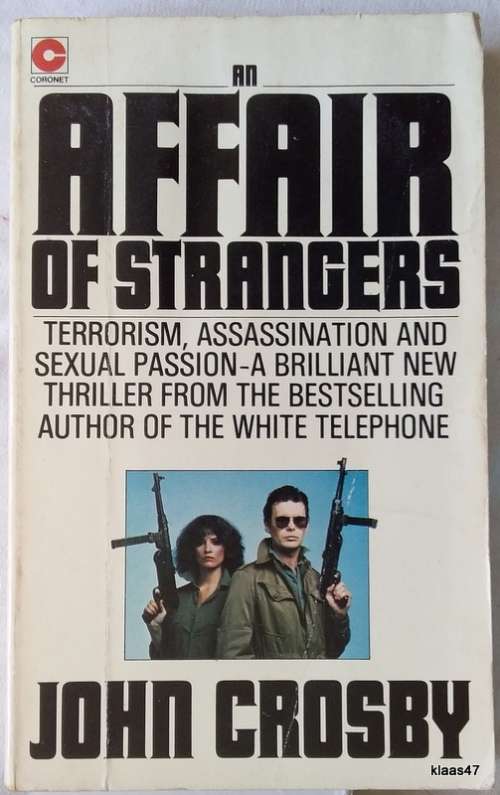 An Affair of Strangers - John Crosby - Paperback