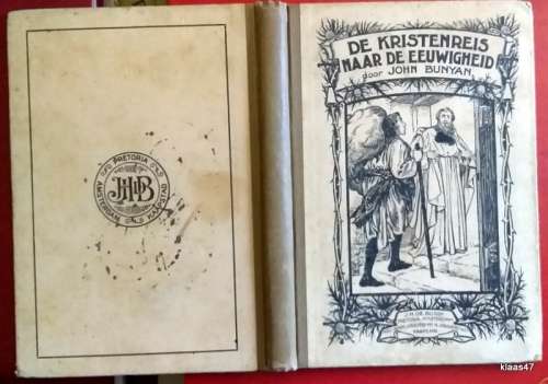 De Kristenreis Naar de Eeuwigheid - John Bunyan - Hardcover 1921