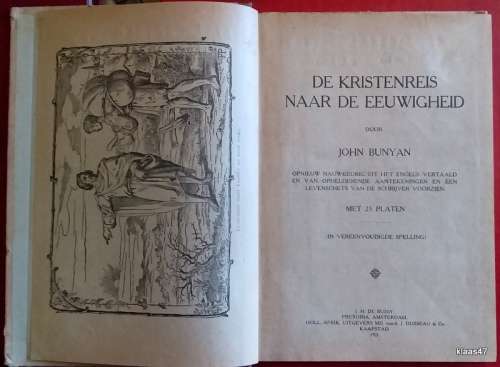 De Kristenreis Naar de Eeuwigheid - John Bunyan - Hardcover 1921