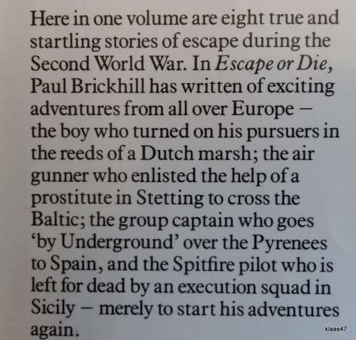 Escape or Die - Paul Brickhill - Hardcover (Authentic Stories of the RAF Escaping Society)