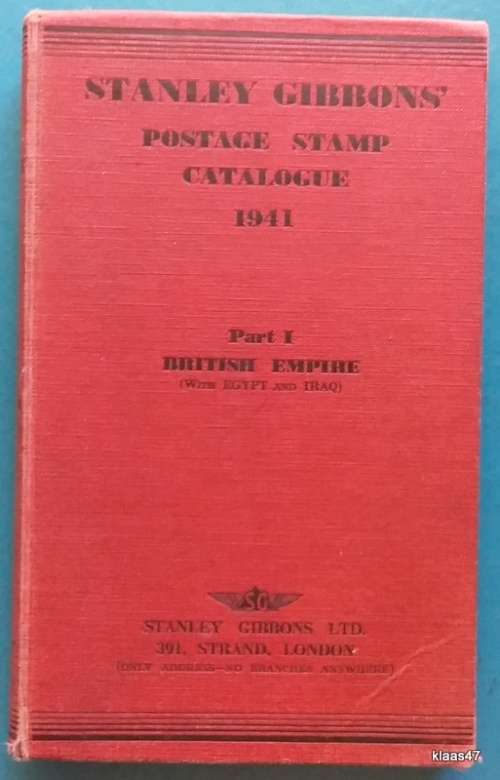 Stanley Gibbons - Catalogue - Part 1 - British Empire with Egypt and Iraqi - Hardcover - 1941