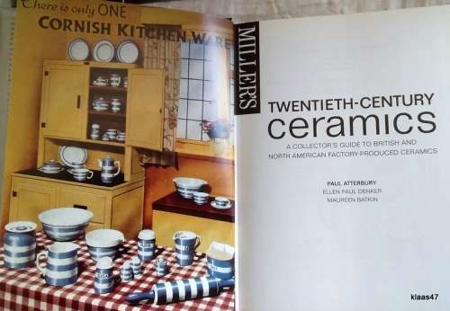 Miller`s Twentieth-Century Ceramics - Paul Atterbusy, Ellen Paul Denker, Maureen Batkin - Hardcover