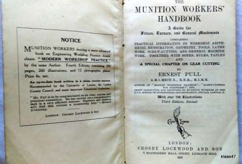 The Munition Workers` Handbook - Ernest Pull - Third Edition Revised 1918 Small Hardcover