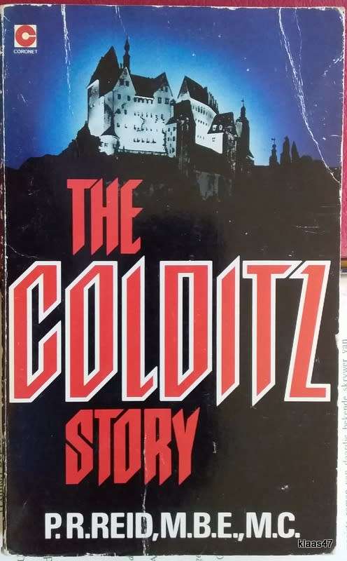 The Colditz Story - P R Reid M.BE.,M.C. - Paperback