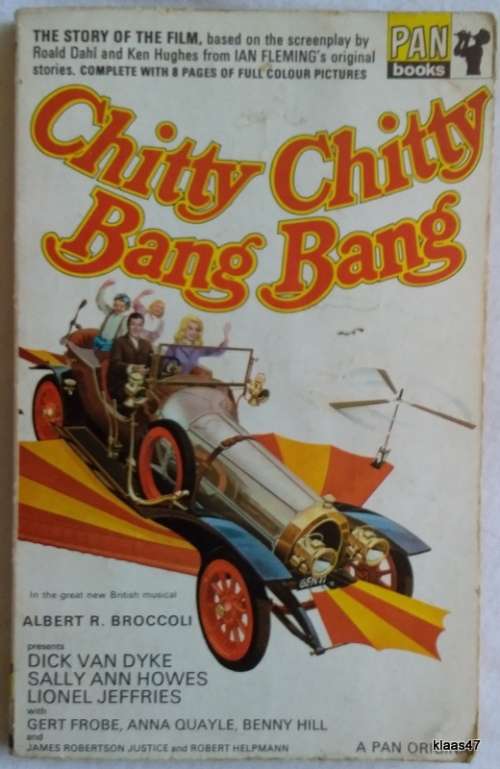 Chitty Chitty Bang Bang - The Story of the Film by John Burke - Paperback