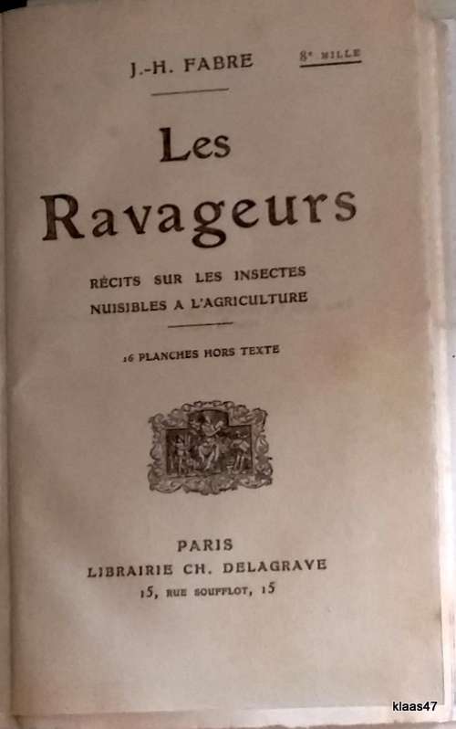 Les Ravageurs - J H Fabre - Hardcover
