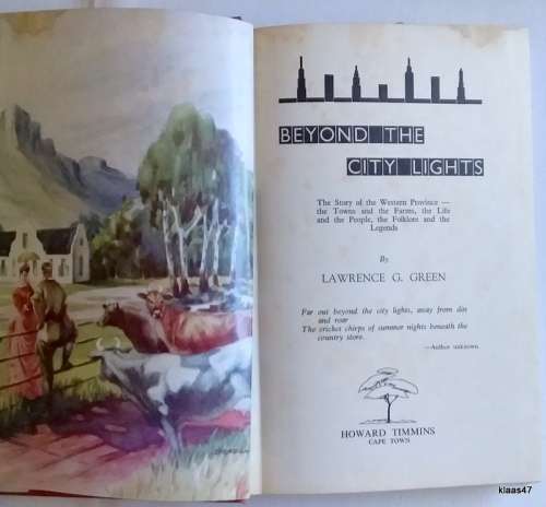 Beyond the City Lights - Lawrence G Green - Hardcover 1957