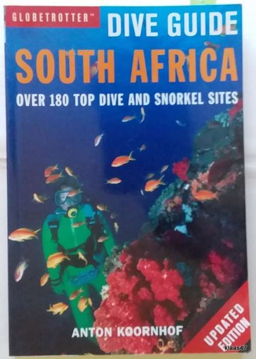 Dive Guide - South Africa - Anton Koornhof - Paperback (Over 180 Top Dive and Snorkel Sites) 3rd Ed