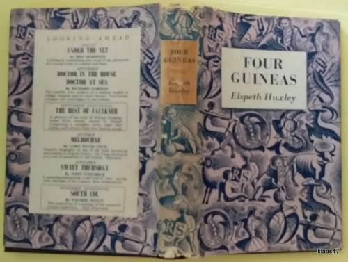 Four Guineas: A Journey through West Africa - Elspeth Huxley - Hardcover Reprint 1955