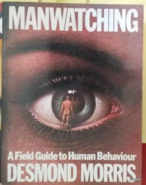 Manwatching - Desmond Morris - Paperback