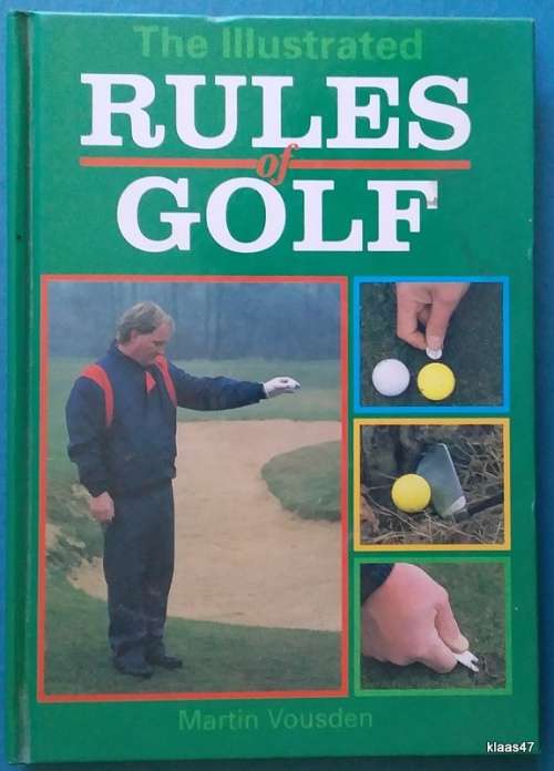 Rules of Golf (Illustrated) - Martin Vousden - Hardcover