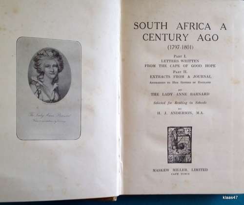 South Africa A Century Ago (1797-1801) - Lady Anne Barnard: Letters and Journals  - Hardcover