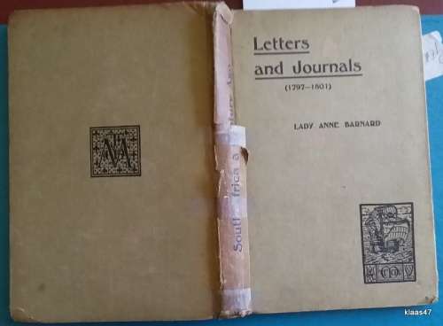South Africa A Century Ago (1797-1801) - Lady Anne Barnard: Letters and Journals  - Hardcover