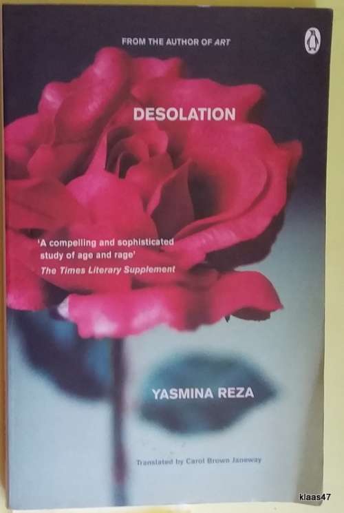 Desolation - Yasmina Reza - Paperback (Transl: Carol Brown Janeway)