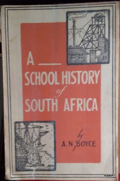 A School History of South Africa - A N Boyce - Paperback