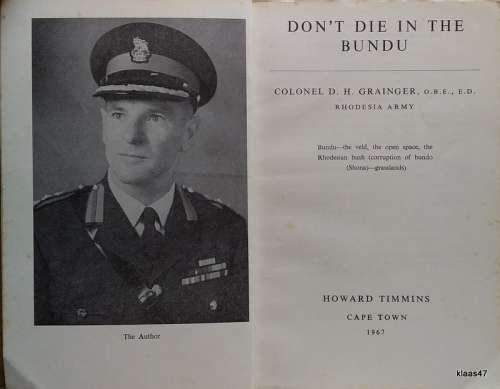 Don`t Die in the Bundu - Col. D H Grainger - Paperback  5th Edition