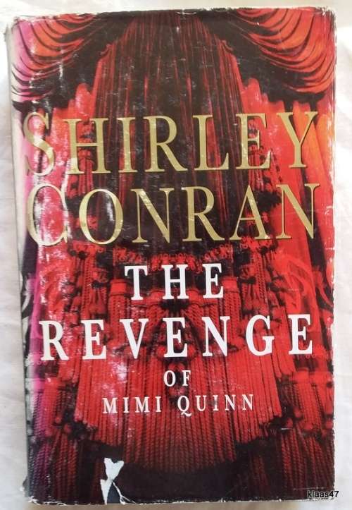 The Revenge of Mimi Quinn - Shirley Conran - Hardcover