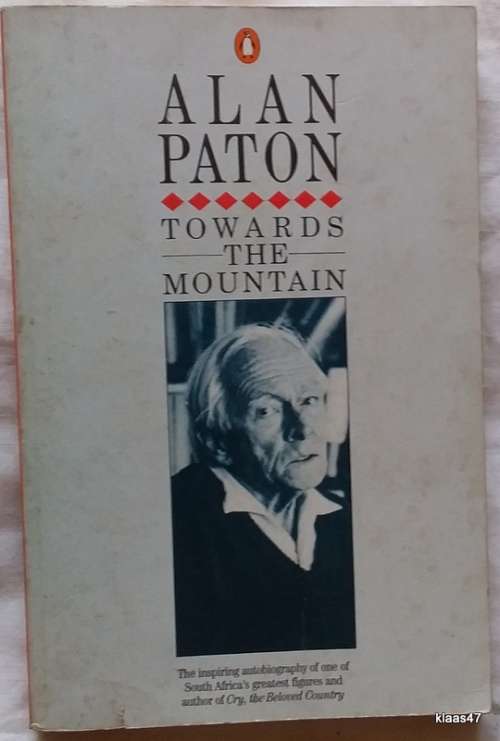 Towards The Mountain - Alan Paton - Paperback (Inspiring Autobiography)