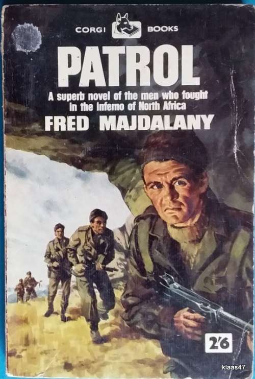 Patrol: The Inferno of North Africa - Fred Majdalany - Paper