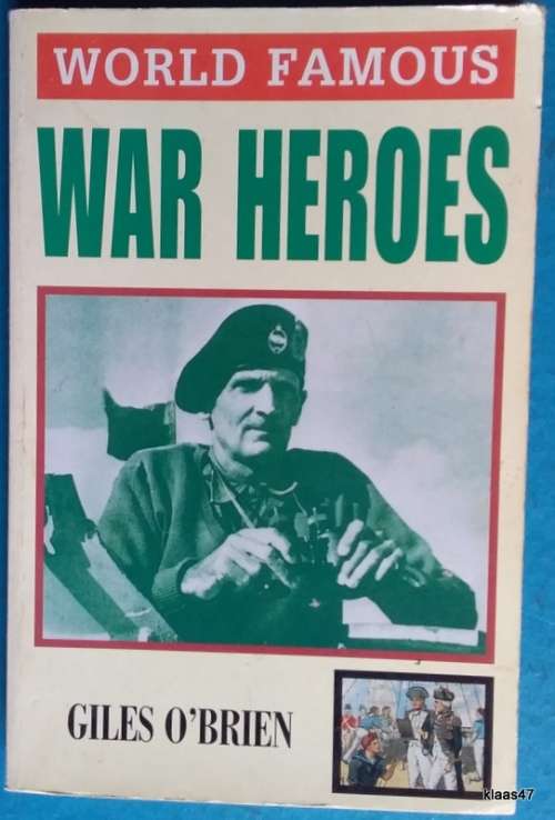 World Famous War Heroes - Giles O`Brien - Paperback
