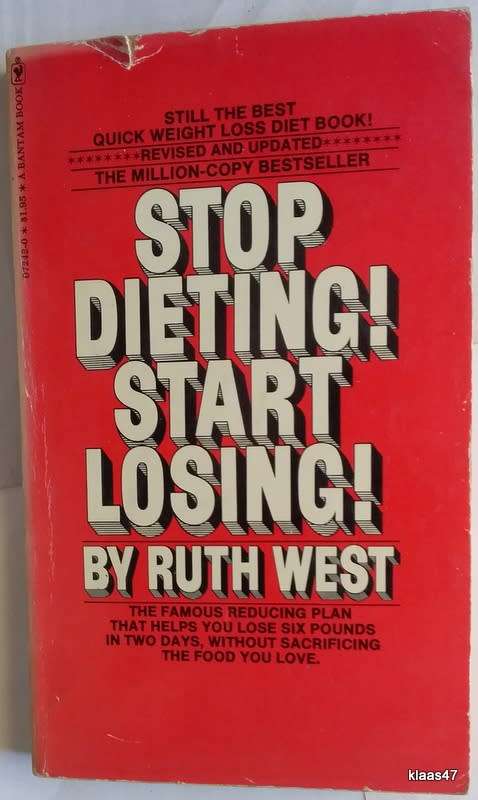Stop Dieting! Start Losing! - Ruth West - Paperback