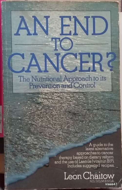 An End to Cancer? - Leon Chaitow - Paperback