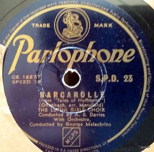 Parlophone - Barcolle/Dream of Olwen - The Luton Girls Choir - 78prm