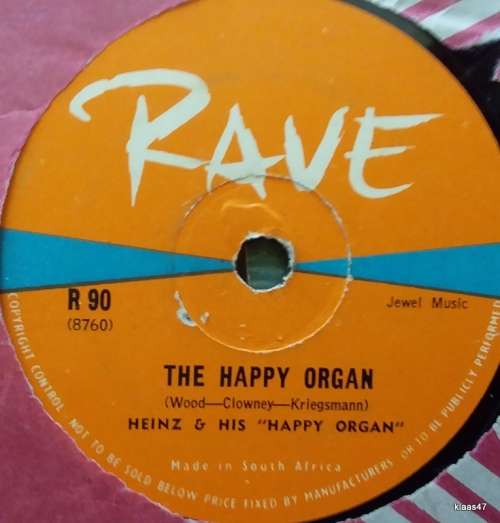 Rave - Happy Organ/Isle of Capri - Heinz and his `Happy Organ` - 78rpm