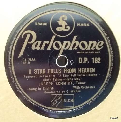 Parlophone - A Star Falls from Heaven/I`m Happy in the Rain - Joseph Schmidt - 78rpm