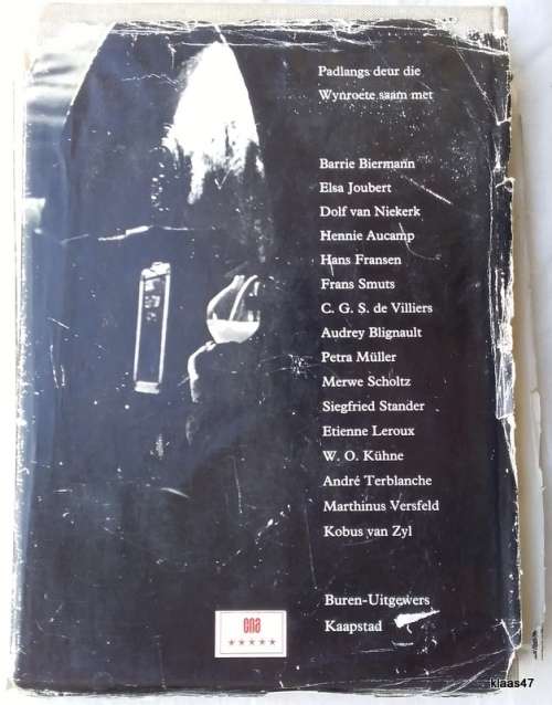 Wynland: Padlangs deur die Wynroete - Geredigeer: Merwe Scholtz - Hardeband 1969