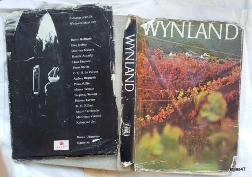 Wynland: Padlangs deur die Wynroete - Geredigeer: Merwe Scholtz - Hardeband 1969