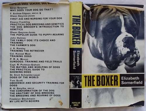 The Boxer - Elizabeth Somerfield - Hardcover - Reprinted and Revised 1970