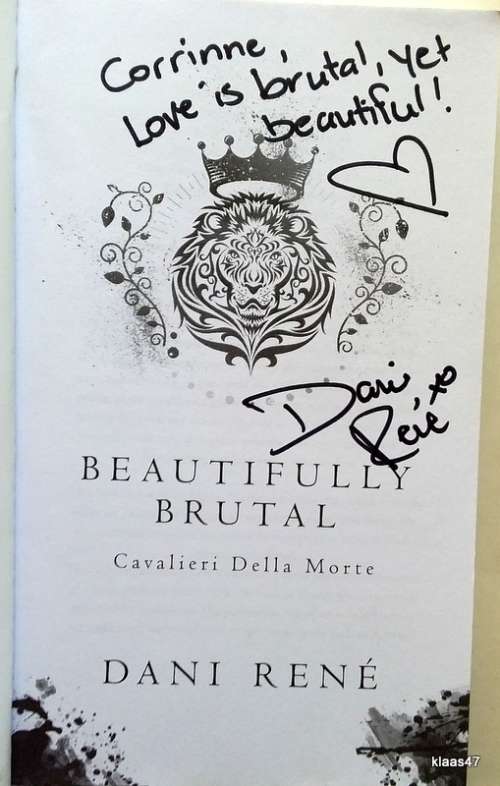 Beautifully Brutal - Dani Rene - Paperback (Inscribed by Author) Cavalieri Della Morte series #1