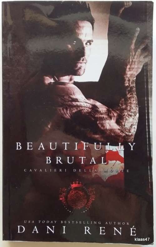 Beautifully Brutal - Dani Rene - Paperback (Inscribed by Author) Cavalieri Della Morte series #1