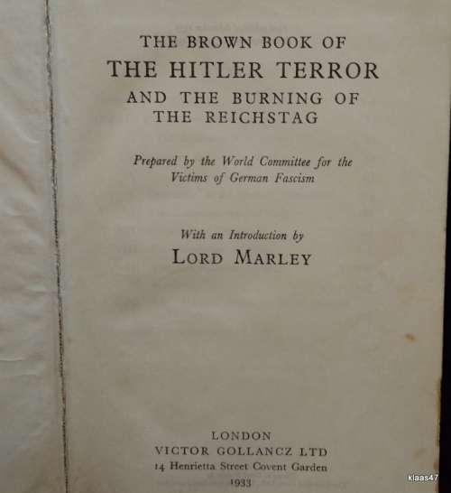 The Brown Book of The Hitler Terror and the Burning of the Reichstag - 1933 - Foreword: Lord Marley