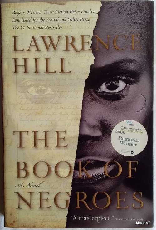 The Book of Negroes - Lawrence Hill - Paperback **Signed Copy**