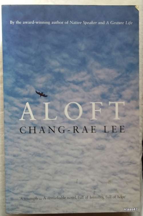 Aloft - Chang-Rae Lee - Paperback