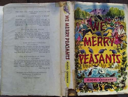We Merry Peasants - Muriel Kavanagh - Hardcover 1963