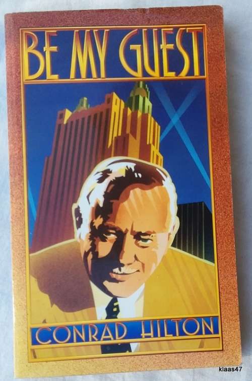 Be my Guest - Conrad Hilton - Paperback