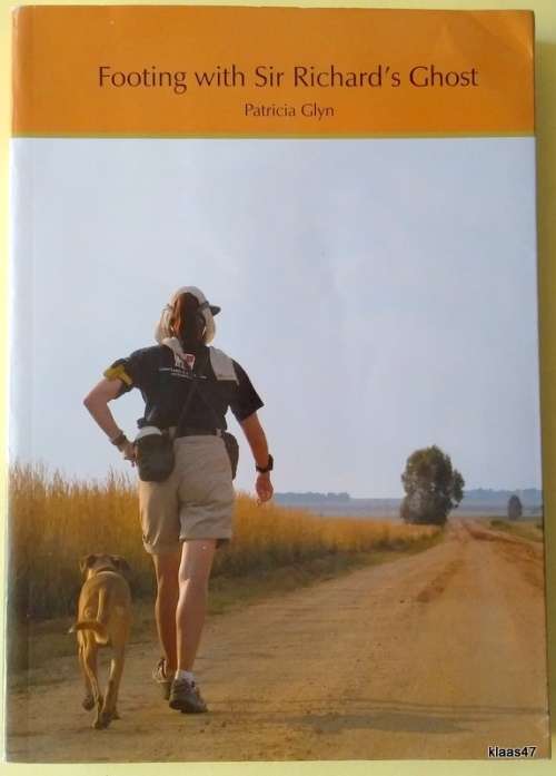 Footing with Sir Richard`s Ghost by Patricia Glyn **Signed copy**